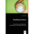 Reading Culture: The Transfer and Translation of Australianness in Contemporary Fiction