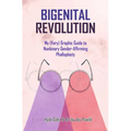 Bigenital Revolution: My (Very) Graphic Guide to Nonbinary Gender-Affirming Phalloplasty