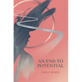 An End to Potential