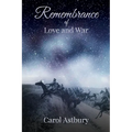 Remembrance of Love and War