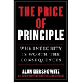 The Price of Principle: Why Integrity Is Worth the Consequences