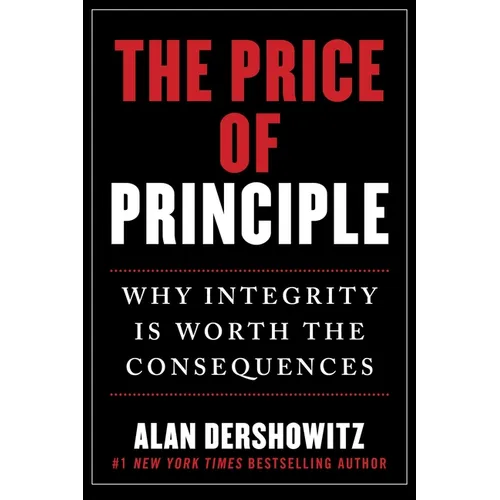 The Price of Principle: Why Integrity Is Worth the Consequences