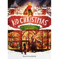 Kid Christmas: Of the Claus Brothers Toy Store