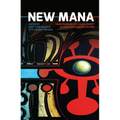 New Mana: Transformations of a Classic Concept in Pacific Languages and Cultures