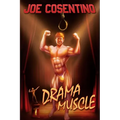 Drama Muscle: A Nicky and Noah Mystery