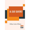 Al Que Quiere!: A Book Of Poems