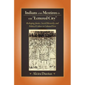 Indians and Mestizos in the Lettered City: Reshaping Justice, Social Hierarchy, and Political Culture in Colonial Peru