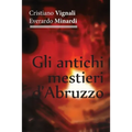 Gli antichi mestieri d'Abruzzo