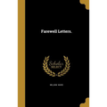 Farewell Letters.