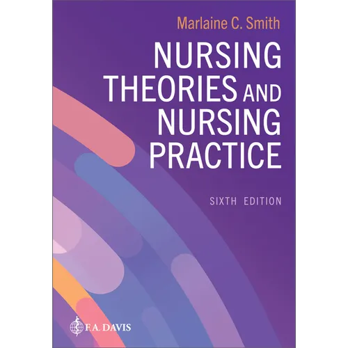 Nursing Theories and Nursing Practice