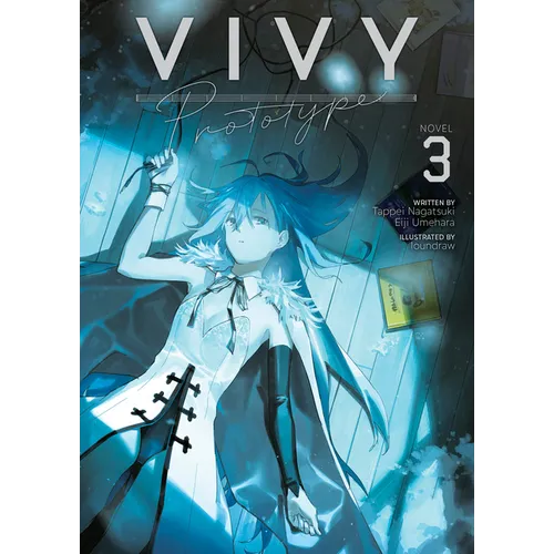 Vivy Prototype (Light Novel) Vol. 3