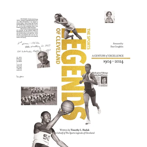 Sports Legends of Cleveland: The Story of the Greatest Athletes and Teams of Cleveland's Senate Athletic League