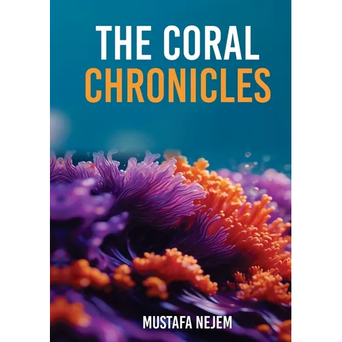 The Coral Chronicles,