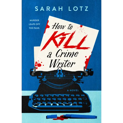 How to Kill a Crime Writer