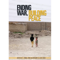 Ending War, Building Peace