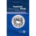Poetische Berge: Alpinismus Und Literatur Nach 2000