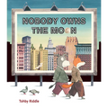 Nobody Owns the Moon