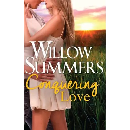 Conquering Love (Montana Wilds Book 2)