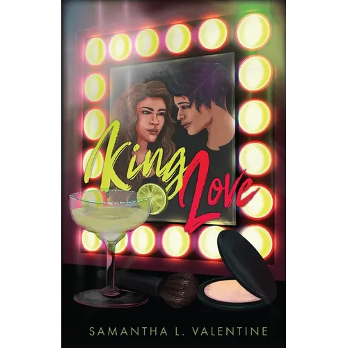 King Love: A contemporary sapphic romance