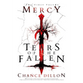 Mercy: Tears of the Fallen (The First Volume)