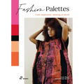 Fashion Palettes: Color Inspiration, Meaning and Mood