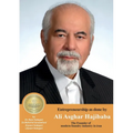 Entrepreneurship as done by Ali Asghar Hajibaba: The Founder of The Founder of the modern foundry industry in iran