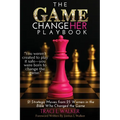 The Game ChangeHer Playbook