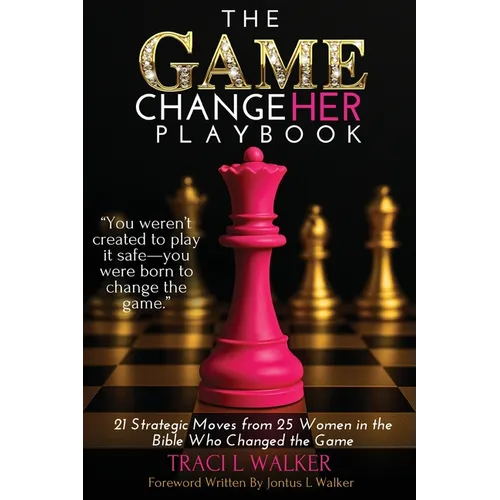 The Game ChangeHer Playbook