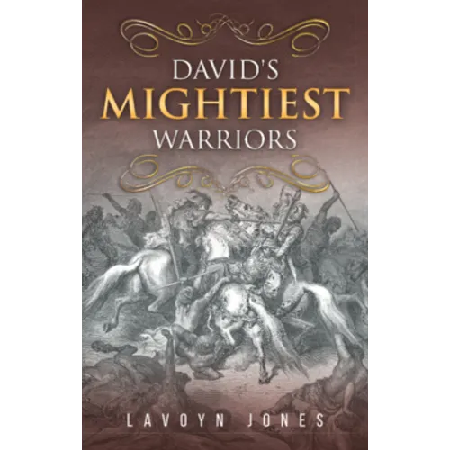 David's Mightiest Warriors