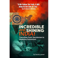 Incredible and Shining India!: Transition from Secularism to Hindutva Extremism