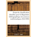 Projet de Classification Détaillée Pour Le Répertoire Bibliographique Des Sciences Mathématiques