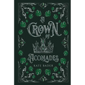 A Crown of Accolades