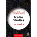 Media Studies: The Basics