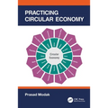 Practicing Circular Economy