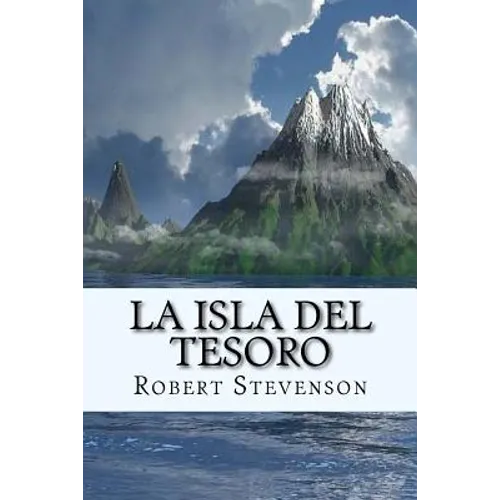 La Isla del Tesoro (Spanish) Edition