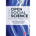 Doing Open Social Science: A Guide for Researchers
