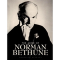 The Mind of Norman Bethune