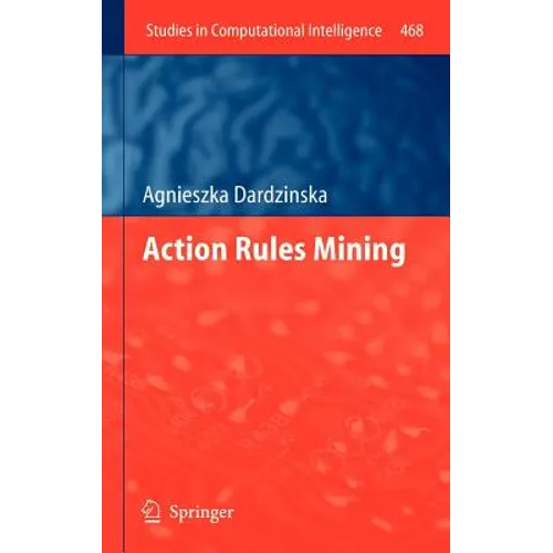 Action Rules Mining