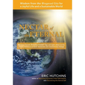 Nectar of the Eternal: Wisdom from the Bhagavad Gita for a Joyful Life and a Sustainable World