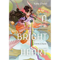 A Bright Heart