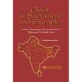 Christ as Sacrament and Example: Luther's Theology of the Cross and its Relevance for South Asia