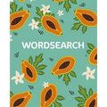 Wordsearch: Over 150 Puzzles