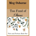 Too Fond of Stars: A Persuasion Variation