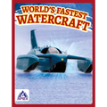 World's Fastest Watercraft