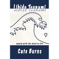 Libido Tsunami: awash with the droll in life