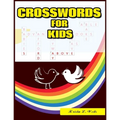 Crosswords for Kids: 101 Large-Print Crossword Puzzle Book for kids