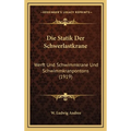 Die Statik Der Schwerlastkrane: Werft Und Schwimmkrane Und Schwimmkranpontons (1919)