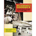 Bittersweet Goodbye: The Black Barons, the Grays, and the 1948 Negro League World Series