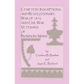 Cemetery Inscriptions, and Revolutionary, War of 1812, and Civil War Veterans of Bowdoin, Maine
