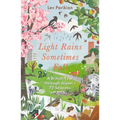 Light Rains Sometimes Fall: A British Year Through Japan's 72 Seasons